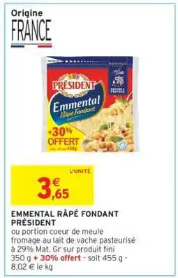 Intermarché Contact Emmental Râpé Fondant PRÉSIDENT offre