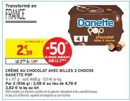 Intermarché Contact Danette Pop offre
