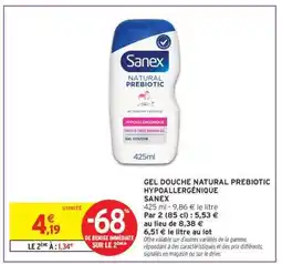 Intermarché Contact GEL DOUCHE NATURAL PREBIOTIC HYPOALLERGÉNIQUE SANEX offre