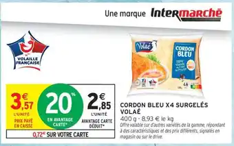 Intermarché CORDON BLEU X4 SURGELÉS VOLAILÉ offre