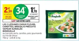 Intermarché LES 3 LÉGUMES CHOUX-FLEURS, CAROTTES, BROCOLIS PRÉCUITS VAPEUR SURGELÉS BONDUELLE offre