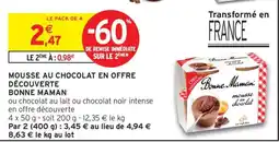 Intermarché MOUSSE AU CHOCOLAT EN OFFRE DÉCOUVERTE BONNE MAMAN offre