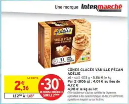 Intermarché CÔNES GLACÉS VANILLE PÉCAN ADÉLIE offre