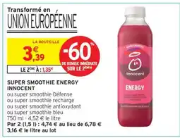 Intermarché Super Smoothie Energy Innocent offre