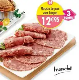 Maximo Museau de porc avec langue offre