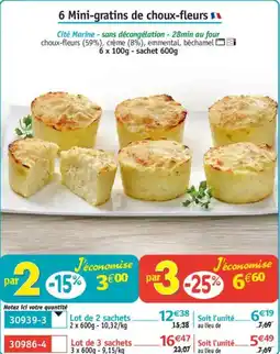 Maximo 6 Mini-gratins de choux-fleurs offre