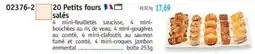 Maximo 20 Petits fours O salés offre