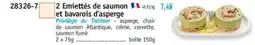 Maximo 2 Emiettés de saumon et bavarois d'asperge offre