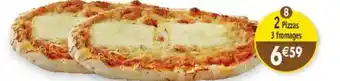 Maximo 2 Pizzas 3 fromages offre