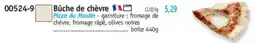 Maximo Bûche de chèvre offre