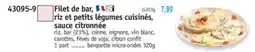 Maximo Filet de bar riz et petits légumes cuisinés, sauce citronnée offre