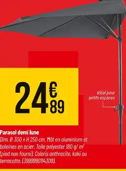 Bricorama Parasol demi lune offre