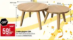 Bricorama 2 tables gigognes LENA offre