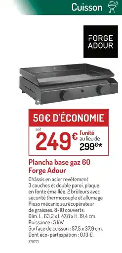 Botanic Forge Adour Plancha base gaz 60 offre