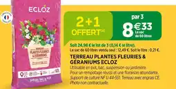 Jardineries du terroir ECLOZ Terreau plantes fleuries & géraniums ECLOZ offre