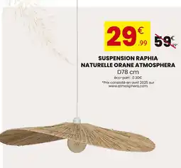 Stokomani ATMOSPHERA Suspension Raphia naturelle orane offre