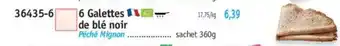Maximo 6 Galettes de blé noir offre