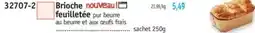 Maximo Brioche nouveau feuilletée pur beurre offre