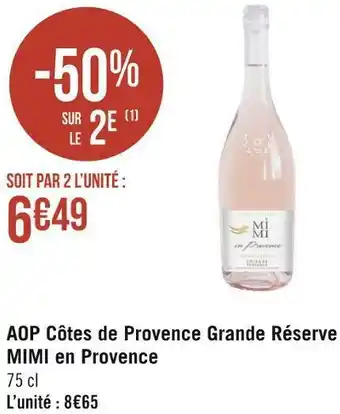 Géant Casino Aop côtes de provence grande réserve mimi en provence offre