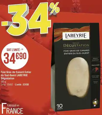 Géant Casino Labeyrie foie gras de canard entier du sud-ouest dégustation offre
