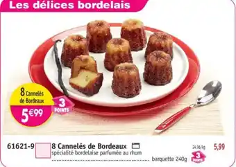 Maximo 8 Cannelés de Bordeaux offre