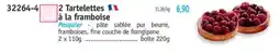 Maximo 2 Tartelettes à la framboise offre