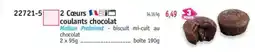 Maximo 2 Cours coulants chocolat offre
