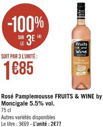 Géant Casino Fruits & wine rosé pamplemousse by moncigale 5.5% vol. offre