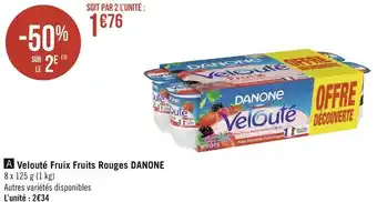 Géant Casino Danone velouté nature offre