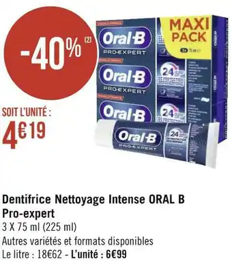 Géant Casino Oral b dentifrice nettoyage intense pro‑expert offre