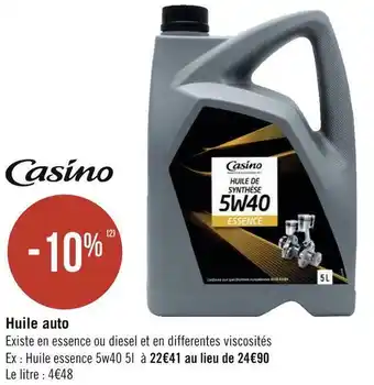 Géant Casino Casino bon plan sur l'huile auto offre