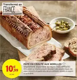 Intermarché Signal - pâté en croute aux morilles offre