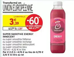 Intermarché Innocent - super smoothie energy offre