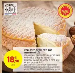 Intermarché Fini - époisses perriere aop offre
