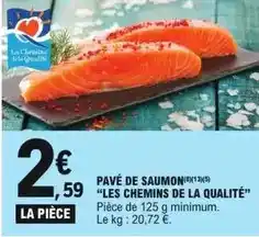 E.Leclerc Les chemins de la qualité - pavé de saumon offre