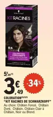E.Leclerc Schwarzkopf - coloration kit racines de offre