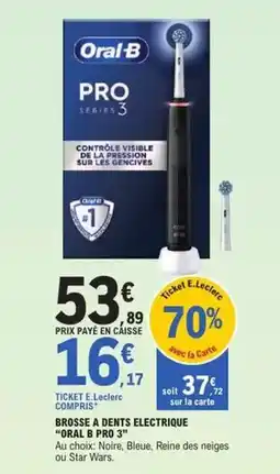 E.Leclerc Oral-b - brosse a dents electrique offre