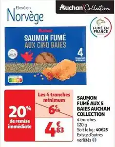 Auchan Supermarché Auchan - saumon fumé aux 5 baies collection offre
