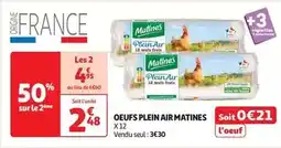 Auchan Matines - oeufs plein air offre