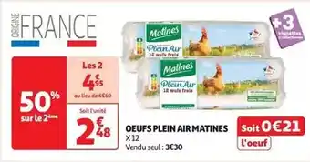 Auchan Matines - oeufs plein air offre