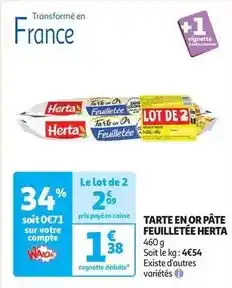 Auchan Herta - tarte en or pâte feuilletée offre