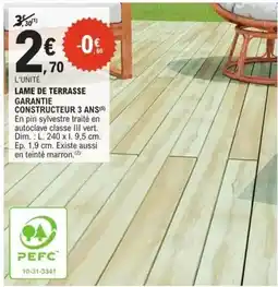 E.Leclerc Jardi Dim - lame de terrasse garantie constructeur 3 ans offre
