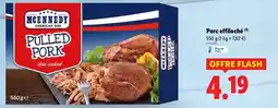 Lidl Mcennedy - porc efflocthe offre