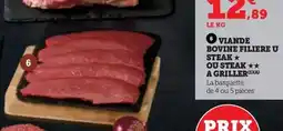 Hyper U U - viande bovine filiere steak ou steak a griller offre