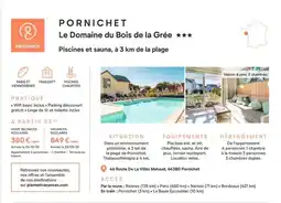 Pierre & Vacances Pornichet le domaine du bois de la gree offre