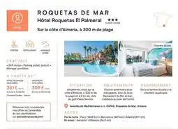 Pierre & Vacances Roquetas de mar , hôtel roquetas el palmeral offre