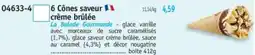 Maximo 6 Cônes saveur crème brûlée offre