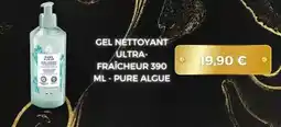 Yves Rocher Gel nettoyant ultra fraicheur 390 ml pure algue offre