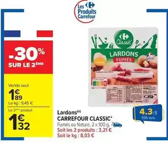 Carrefour Market Carrefour - lardons classic offre