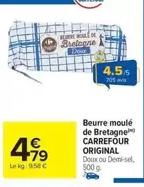 Carrefour Market Carrefour - beurre moulé de bretagne original offre
